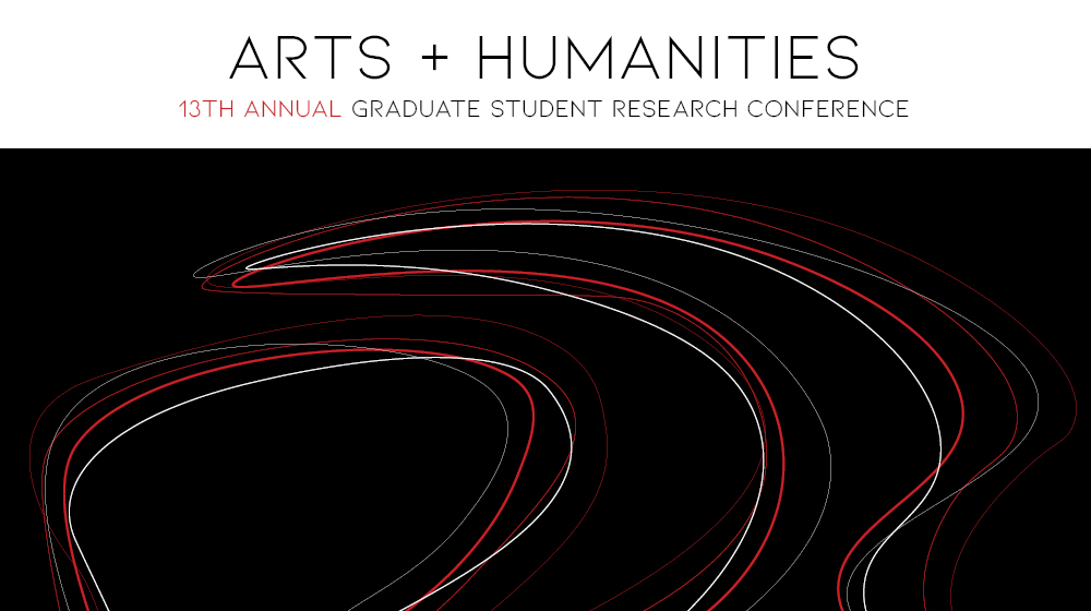 13th Annual Arts and Humanities Conference