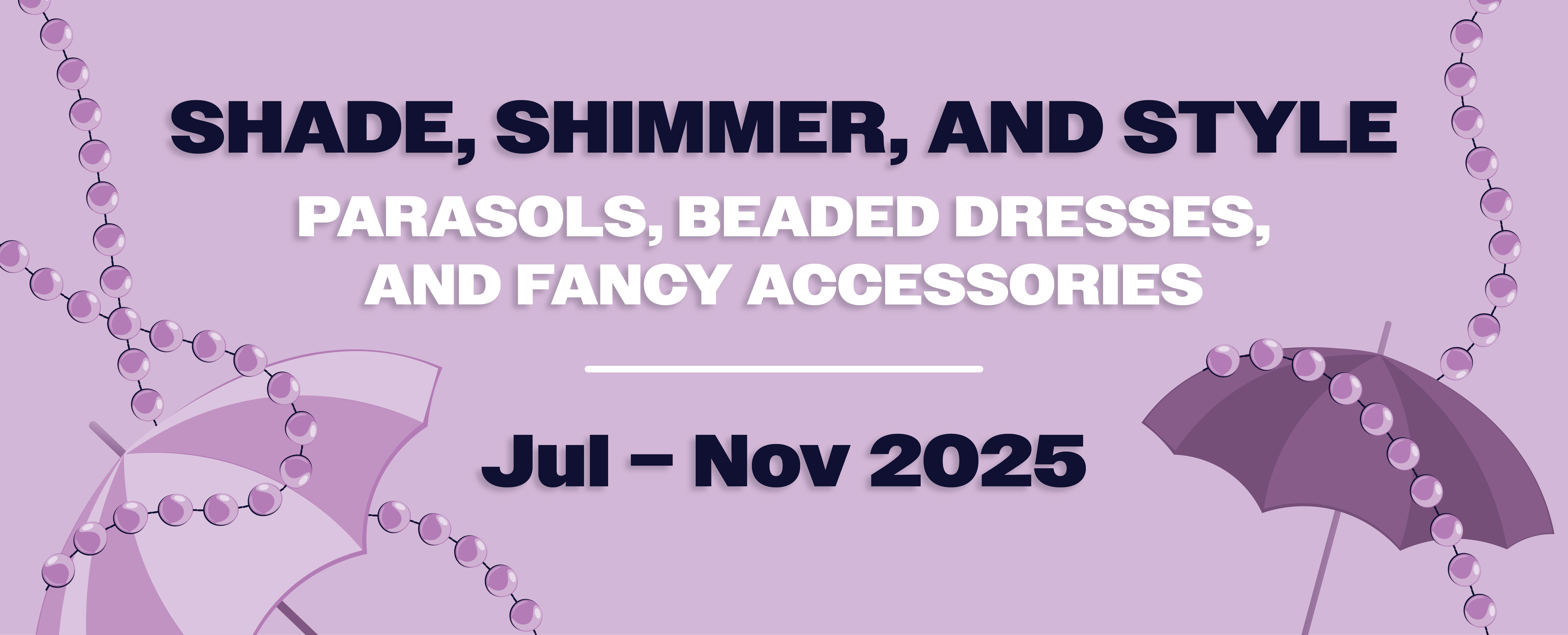 Shade, Shimmer, and Style Shade, Shimmer, and Style