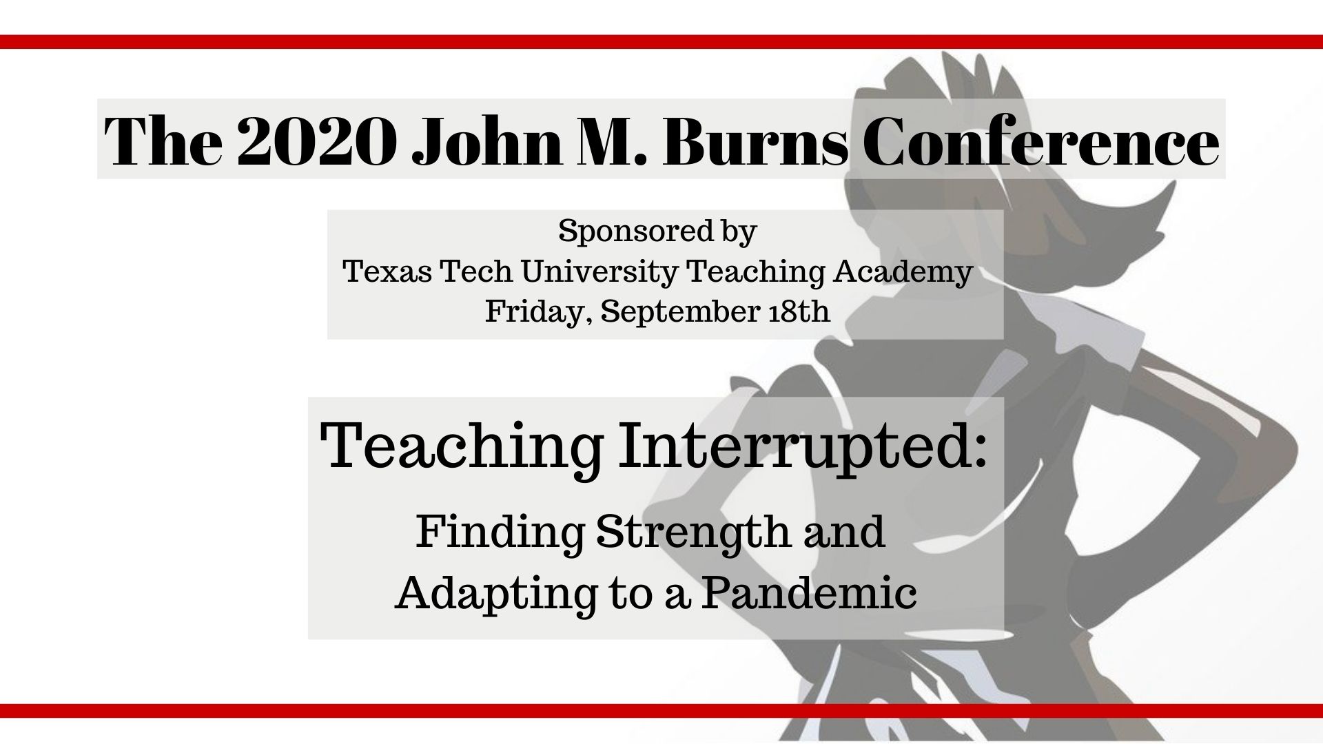 The John M. Burns Conference on The Scholarship of Teaching and